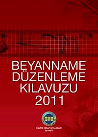 2011 Beyanname Düzenleme Kılavuzu