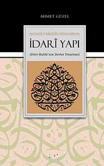 Hulefa-i Raşidin Döneminde İdari Yapı & Dört Halife'nin Devlet Yönetimi