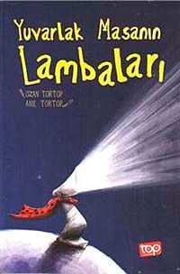 Yuvarlak Masanın Lambaları