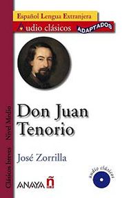 Don Juan Tenorio +CD (Audio clasicos- Nivel Medio) İspanyolca Okuma Kitabı