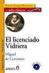 El licenciado Vidriera +CD (Audio clasicos- Nivel Inicial) İspanyolca Okuma Kitabı