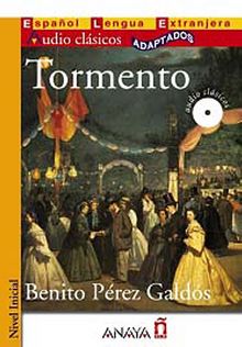 Tormento +CD (Audio clasicos- Nivel Inicial) İspanyolca Okuma Kitabı