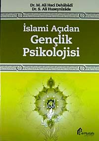 İslami Açıdan Gençlik Psikolojisi