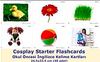 Cosplay Starter Flashcards - Okul &Ouml;ncesi İngilizce Kelime Kartları (40 adet) (24,5x33,5)