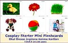 Cosplay Starter Mini Flashcards - Okul Öncesi İngilizce Mini Kelime Kartları (40 adet) (7,0x9,5)