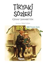 Tiryaki Sözleri / 100 Temel Eser