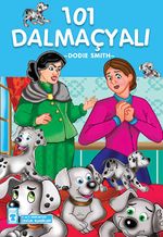101 Dalmaçyalı / 2. ve 3. Sınıflar İçin Çocuk Klasikleri