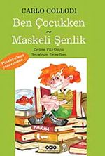 Ben Çocukken - Maskeli Şenlik