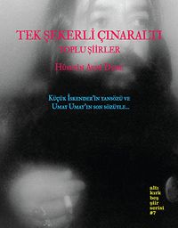 Tek Şekerli Çınaraltı & Toplu Şiirler