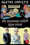 Bri&ccedil; Masasında Cinayet - &Ouml;l&uuml;m &Ccedil;ığlığı (&Ccedil;izgi Roman)