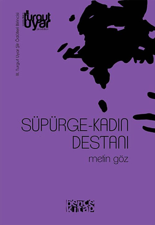 Süpürge-Kadın Destanı