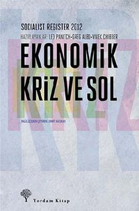 Ekonomik Kriz ve Sol & Socialist Register 2012