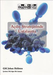 Açılış Stratejisinde Ustalaşma