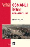 Kırım Harbi Esnasında Osmanlı-İran Münasebetleri