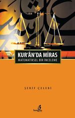 Kur'an'da Miras & Matematiksel Bir İnceleme