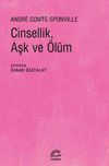 Cinsellik, Aşk ve &Ouml;l&uuml;m