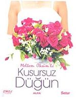 Kusursuz Düğün