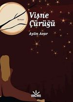 Vişne Çürüğü