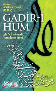Gadir-i Hum - Abdullah Osman Göktaş