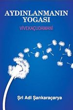 Aydınlanmanın Yogası & Vivekaçudamani