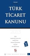 Yeni T&uuml;rk Ticaret Kanunu / Libra Mevzuat Dizisi-3 2013