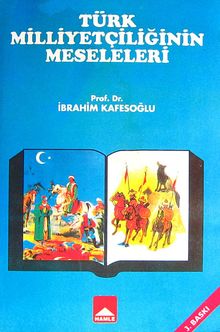 Türk Milliyetçiliğinin Meseleleri