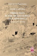 Three Days in the Monasteries of Cappocia