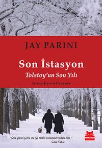 Son İstasyon & Tolstoy'un Son Yılı
