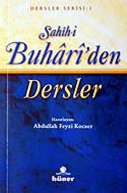 Sahih-i Buhari'den Dersler (Cep Boy)