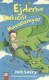 Ejderha Bakıcısı Havalanıyor