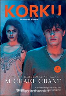 Korku - Bir Yoklar Romanı - Michael Grant