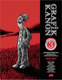 Grafik Kanon 3. Cilt & Karanlığın Yüreği'nden Hemingway ve Tükenmeyen Nükte'ye