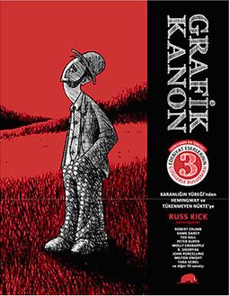 Grafik Kanon 3. Cilt & Karanlığın Yüreği'nden Hemingway ve Tükenmeyen Nükte'ye