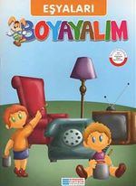 Eşyaları Boyayalım / Turuncu Seri
