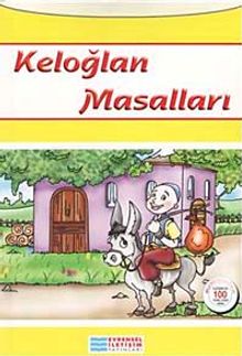 Keloğlan Masalları / 100 Temel Eser