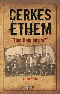 Çerkes Ethem & Ben Hain miyim?