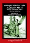 Modern Devlet'e Giden Yolda Mülk Siyaseti & Osmanlı Suriyesi'nde Hukuk Yönetim ve Üretim