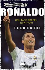 Ronaldo & Onu Tarif Edecek Sıfat Yok / Galaksinin Yıldızları