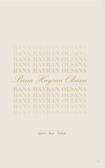 Bana Hayran Olsana