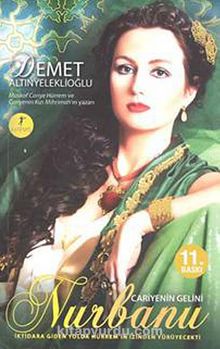 Cariyenin Gelini Nurbanu - Demet Altınyeleklioğlu