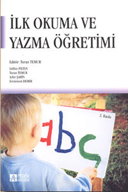İlk Okuma ve Yazma Öğretimi / Turan Temur