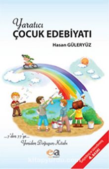 Yaratıcı Çocuk Edebiyatı - Hasan Güleryüz