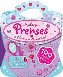 Muhteşem Prenses & Çıkartma ve Aktivite Kitabı