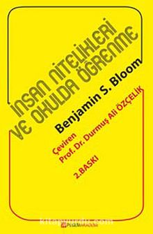 İnsan Nitelikleri ve Okulda Öğrenme - Benjamin S. Bloom