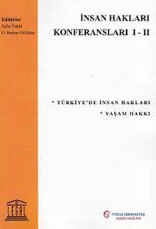 İnsan Hakları Konferansları I-II - Zafer Üskül