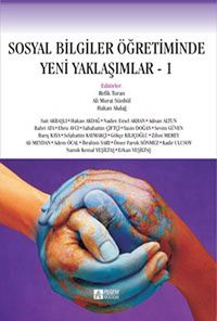Sosyal Bilgiler Öğretiminde Yeni Yaklaşımlar -I