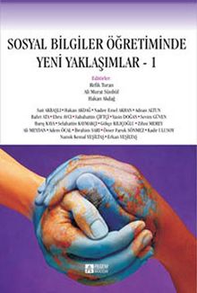 Sosyal Bilgiler Öğretiminde Yeni Yaklaşımlar -I