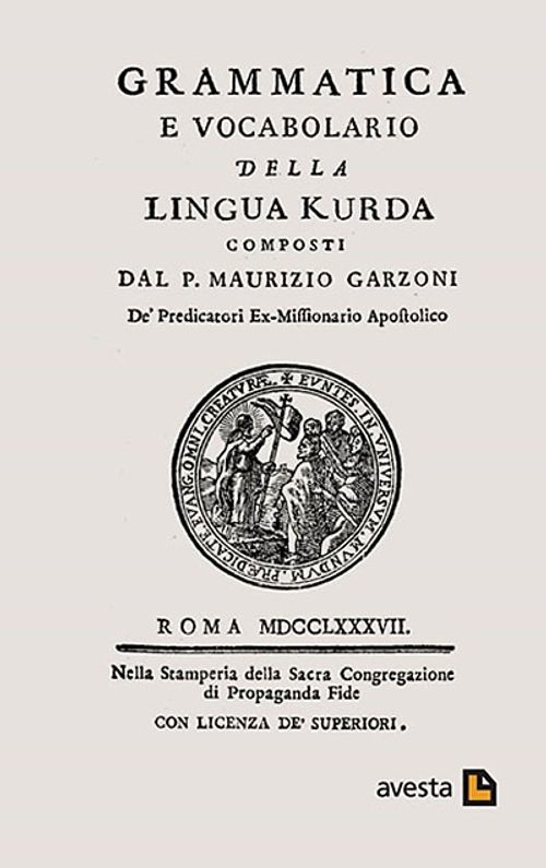 Grammatica e Vocabolario Della Lingua Kurda