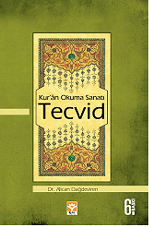 Kur'an Okuma Sanatı Tecvid