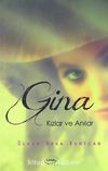 Gina & Kızlar ve Anılar